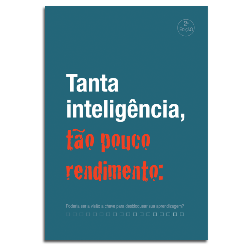 Livro Tanta inteligência, tão pouco rendimento