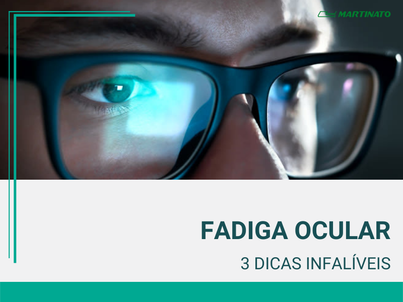 Read more about the article Fadiga Ocular: 3 Dicas Infalíveis
